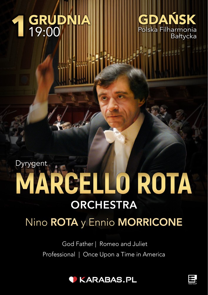 MARCELLO ROTA i Orkiestra Symfoniczna. «Nino ROTA i Ennio MORRICONE»