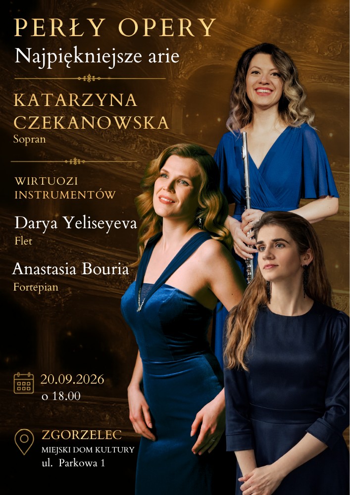 «Perły Opery» - Najpiękniejsze arie