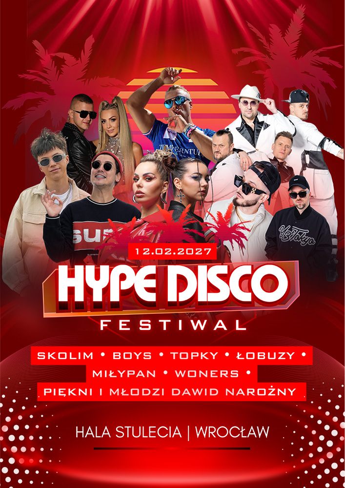 Festiwal Muzyki Disco Wrocław - Hype Disco Festiwal